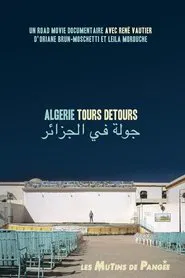 Algérie Tours Détours movie poster