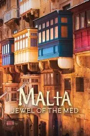 Malta: The Jewel of the Mediterranean tv show poster
