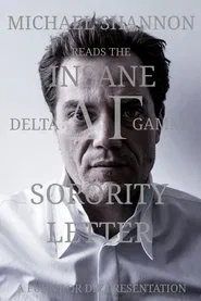 Michael Shannon Reads the Insane Delta Gamma Sorority Letter movie poster