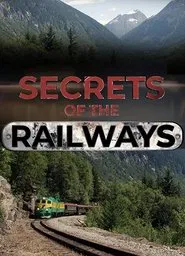 Poster da série Secrets of the Railways