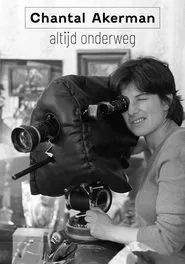 Chantal Akerman - Always on the Move movie poster