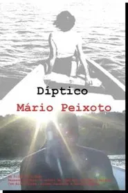 Poster do filme Díptico Mário Peixoto