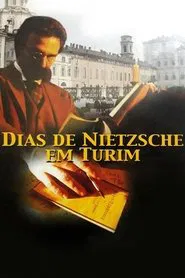 Poster do filme Days of Nietzsche in Turin