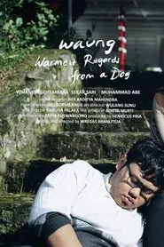 Warmest Regards from a Dog movie poster