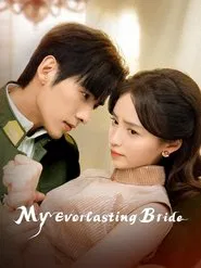 My Everlasting Bride tv show poster