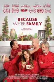 Because We're Family movie poster