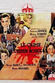 Poster do filme Le crime du chemin rouge