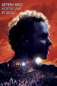 Simply Red: Home Live in Sicily movie poster