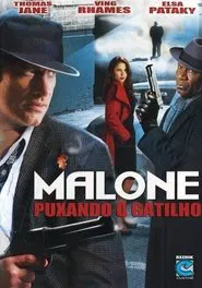 Poster do filme Malone: Puxando o Gatilho