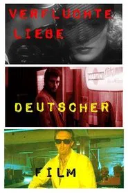Doomed Love: A Journey Through German Genre Films movie poster