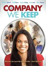 The Company We Keep movie poster