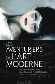 The Adventurers of Modern Art tv show poster