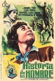Historia de un hombre movie poster