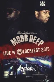 Mobb Deep - Blockfest 2015 movie poster