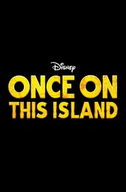 Once on This Island movie poster