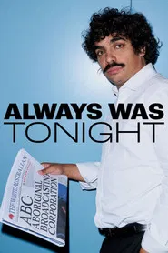 Always Was Tonight movie poster