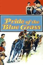 Pride of the Blue Grass movie poster