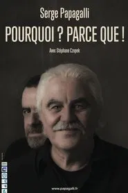Pourquoi ? Parce que ! movie poster