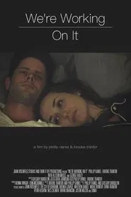 Poster do filme We're Working On It
