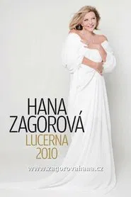 Hana Zagorová - Lucerna 2010 movie poster