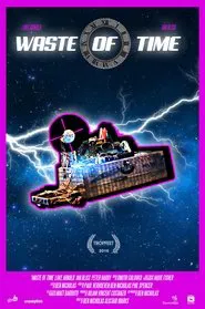 Waste of Time movie poster