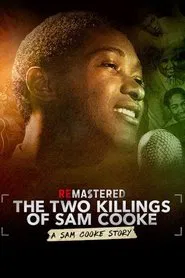 ReMastered: The Two Killings of Sam Cooke movie poster