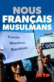 Poster da série Nous, Français musulmans