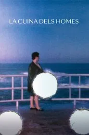 La cuina dels homes movie poster