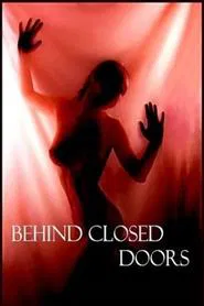 Behind Closed Doors movie poster