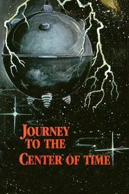 Journey to the Center of Time movie poster