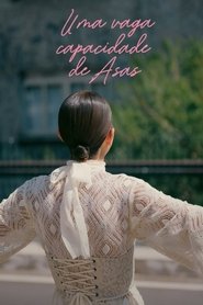 Uma Vaga Capacidade de Asas movie poster