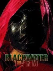 Blackwater Farm movie poster