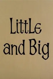 Little & Big movie poster