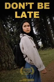 Don't Be Late movie poster