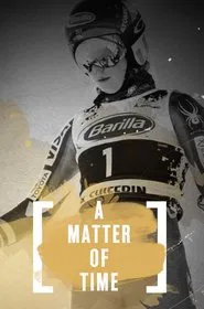 Mikaela Shiffrin - A Matter of Time movie poster