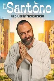 Il Santone - #lepiùbellefrasidiOscio tv show poster