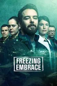 Freezing Embrace tv show poster