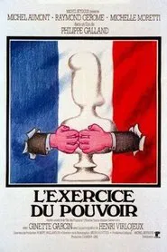 Poster do filme L'Exercice du pouvoir