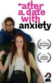 After a Date with Anxiety movie poster