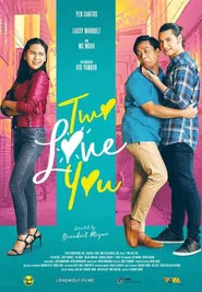 Poster do filme Two Love You
