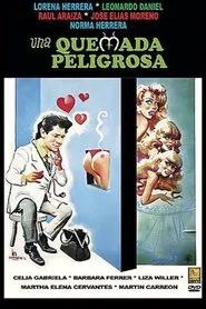 Una quemada peligrosa movie poster