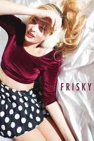 Frisky movie poster