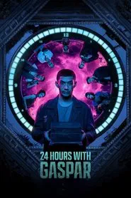 24 Hours with Gaspar movie poster