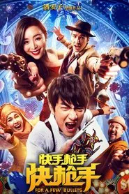 For a Few Bullets movie poster