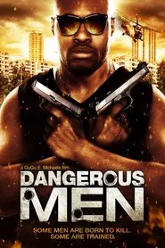 Dangerous Men movie poster
