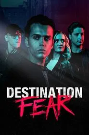 Destination Fear tv show poster