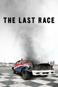 The Last Race movie poster