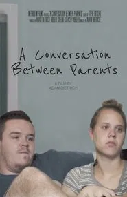 Poster do filme A Conversation Between Parents