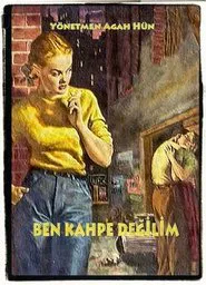 Poster do filme Ben Kahpe Değilim