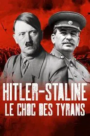 Hitler Staline, le choc des tyrans tv show poster